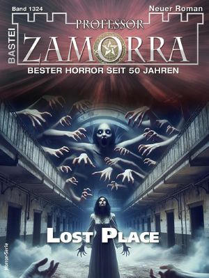 [Professor Zamorra 1324] • Lost Place